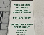 Vintage Matchbook Cover  Wrangler’s Reef Restaurant. Labelle, FL   gmg  ... - $12.38