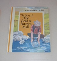 Cornerstones of Freedom - The Story Of The Gold At Sutter&#39;s Mill - £4.34 GBP