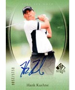 Hank Kuehne Signed Autographed Golf Trading Card - £5.45 GBP