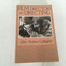 Film directors on directing by John Andrew Gallagher PB book interviews - $19.69