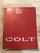 Vintage & Original 1973 Dodge Colt Factory Service Shop Repair Manual ( Missing - £4.48 GBP