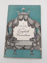 A History of English Furniture, Victoria &amp; Albert Museum, 1955, Paperback - £13.90 GBP