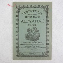 Hostetter&#39;s Almanac Quack Medicine Medical Advertising Antique 1908 RARE - £19.65 GBP