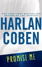 PROMISE ME HARLAN COBEN 2006 1ST EDITION HCDJ MYRON BOLITAR HIGH SCHOOL ... - £8.54 GBP