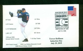 Trevor Hoffman 2018  Baseball Hall of Fame Induction Cachet  - £4.69 GBP