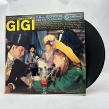 GIGI Hill Bowen and his Orchestra Lener and Loewe&#39;s Vinyl Record - £7.38 GBP