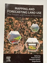 Mapping and Forecasting Land Use : The Present and Future of Planning by Eduardo - €11,23 EUR