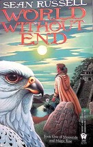 World Without End (Moontide &amp; Magic Rise) by Sean Russell / 1995 DAW Fantasy - £0.88 GBP