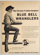 1957 Print Ad Blue Bell Wranglers Jeans Cowboy by Fence New York,NY - $13.48
