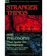 Stranger Things and Philosophy: Thus Spake the Demogorgon (Popular Cultu... - £23.24 GBP