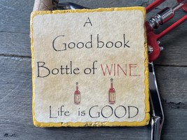 &quot;A good book, Bottle of Wine Life is good&quot; tile coaster - £4.79 GBP