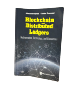 Blockchain and Distributed Ledgers Mathematics Technology Economics Hard... - $41.60 CAD