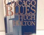 Chicago Blues (Larry Cole) Holton, Hugh - $2.93