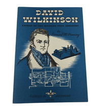 David Wilkinson Fathers of industries GM Staff Brochure booklet pamphlet... - $16.68