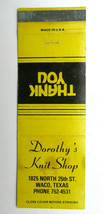 Dorothy&#39;s Knit Shop - Waco, Texas 20 Strike Matchbook Cover TX Matchcover - £1.19 GBP