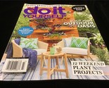 Better Homes &amp; Gardens Magazine Do It Yourself Summer 2022 Outdoor Oasis - £9.57 GBP