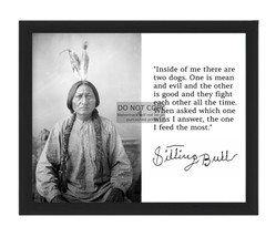 Sitting Bull Native Chief &quot;Dogs&quot; Quote 1883 Old West 8X10 Framed Photograph - £15.84 GBP