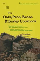 Oats, Peas, Beans and Barley Cookbook Cottrell and Cottrell, Edyth Young - $2.94
