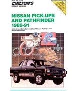 Chilton&#39;s Service Repair Manual 1989-1991 Nissan Pick-Ups &amp; Pathfinder P... - $19.79