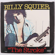 Billy Squier – The Stroke / Too Daze Gone - 1981 45 rpm Single Vinyl Rec... - £5.92 GBP