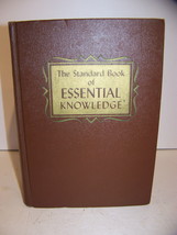 The Standard Book Of Essential Knowledge Educational Book Club 1958 F. Meine - £53.93 GBP
