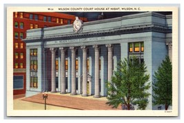 Wilson County Courthouse Night View Wilson North Carolina UNP Linen Postcard R25 - £2.75 GBP