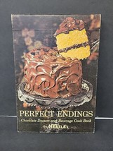 Nestle Perfect Endings Cookbook 1962 Chocolate Desert And Beverage Recipes HC - £5.72 GBP