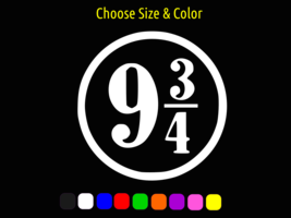 Platform 9 3/4 Nine Three Quarters Harry Potter Vinyl Decal Choose Size Color - £2.24 GBP+