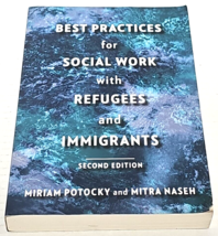 Best Practices for Social Work with Refugees and Immigrants - £31.96 GBP