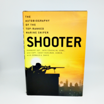 Shooter : The Autobiography of the Top-Ranked Marine Sniper by Jack Coug... - $4.94