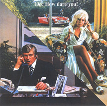 10cc – How Dare You! CD - £7.47 GBP