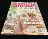 Centennial Magazine French Country Home &amp; Living : The Best Of : 325 Ideas - $12.00