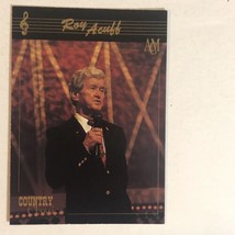 Roy Acuff Trading Card Country classics #40 - £1.57 GBP