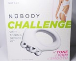 NuFace Nubody CHALLENGE Skin Toning Device KIT Tone Firm Smooth NIB - £298.00 GBP