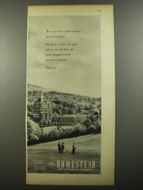 1954 The Homestead Resort Ad - You can have a nice vacation almost anywhere - £14.86 GBP