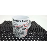 Hunter&#39;s EXCUSE MUG Coffee Tea Cup Wrong Spot! Deer Moved! Too Cold! Too... - $16.40 CAD