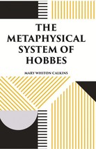 The Metaphysical System Of Hobbes [Hardcover] - £22.68 GBP