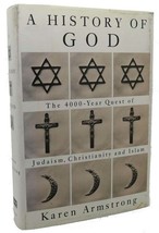 Karen Armstrong HISTORY OF GOD :  The 4000-Year Quest of Judaism, Christianity, - £36.03 GBP