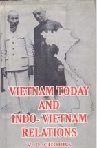 Vietnam Today and IndoVietnam Relations [Hardcover] - £21.23 GBP