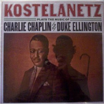 Kostelanetz Plays The Music Of Charlie Chaplin And Duke Ellington [Vinyl] - £10.38 GBP