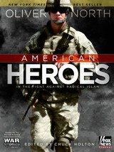American Heroes- In the Fight Against Radical Islam-Oliver North 2008,Ha... - £19.42 GBP