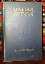 Mijer, Pieter Harding, G. W. Batiks, And How To Make Them 1st Edition 1st Pr - £51.82 GBP
