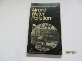 1969 PAPERBACK BOOK AIR AND WATER POLLUTION BY GERALD LEINWAND - £7.13 GBP