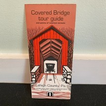 Covered Bridge Tour Guide Lehigh County Pennsylvania Brochure 1970s - $9.79