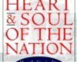 Heart and Soul of the Nation [Hardcover] Heckler-Feltz, Cheryl - $2.93