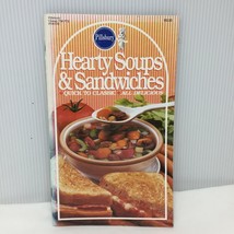 Pillsbury Hearty Soups &amp; Sandwiches Quick Classic Recipe Cookbook Comfort - £10.38 GBP