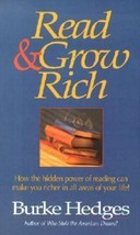 Read and Grow Rich : How the Hidden Powers of Reading Can Make You Riche... - $3.95