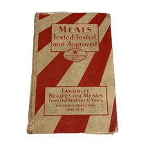 Vintage 1931 “Meals Tested, Tasted &amp; Approved” Cookbook Good Housekeepin... - $23.75