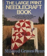 The Doubleday Large Print Needlecraft Book Mildred Graves Ryan Sprial Bound - $27.62 CAD