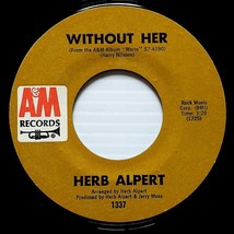 Herb Alpert &amp; The Tijuana Brass - Zazueira / Without Her [7&quot; 45 rpm Single] - £2.73 GBP